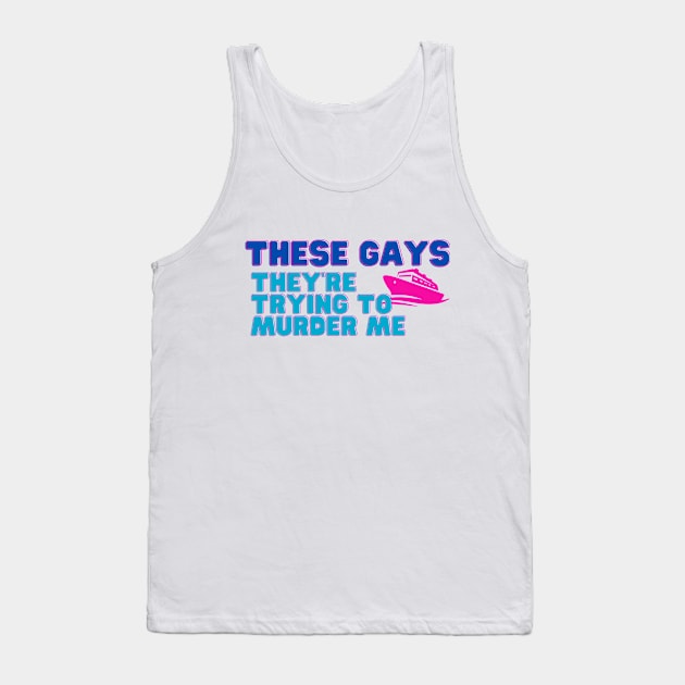 White L0tus These Gays Tank Top by Popish Culture